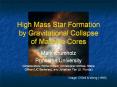 High Mass Star Formation by Gravitational Collapse of Massive Cores PowerPoint PPT Presentation