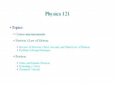 Physics 121