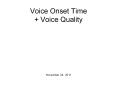 Voice Onset Time   Voice Quality PowerPoint PPT Presentation