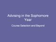 Advising in the Sophomore Year PowerPoint PPT Presentation