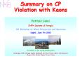 Summary on CP Violation with Kaons PowerPoint PPT Presentation
