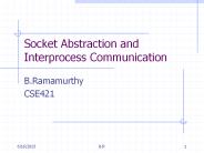 Socket Abstraction and Interprocess Communication