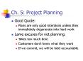 Ch. 5: Project Planning PowerPoint PPT Presentation