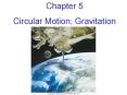 Circular Motion; Gravitation PowerPoint PPT Presentation