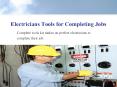 Electricians Tools for Completing Jobs PowerPoint PPT Presentation