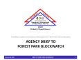 AGENCY BRIEF TO FOREST PARK BLOCKWATCH PowerPoint PPT Presentation
