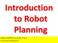 Introduction to Robot Planning PowerPoint PPT Presentation