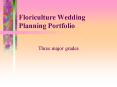 Floriculture Wedding Planning Portfolio PowerPoint PPT Presentation