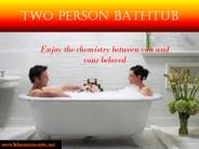 Two Person Bathtub