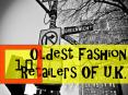 10 Oldest Fashion Retailers of U.K. PowerPoint PPT Presentation
