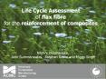 Life Cycle Assessment of flax fibre for the reinforcement of composites PowerPoint PPT Presentation