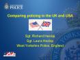 Comparing policing in the UK and USA PowerPoint PPT Presentation