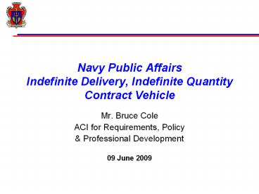 Navy Public Affairs Indefinite Delivery, Indefinite Quantity Contract Vehicle