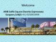 AMB Selfie Square Offers Retail Shop and Office Spaces in Gurgaon PowerPoint PPT Presentation