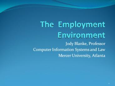 The Employment Environment