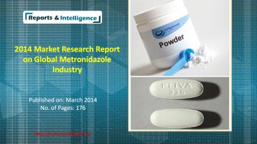 Global Metronidazole Industry Research Report 2014
