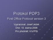 Protokol POP3 Post Office Protocol version 3