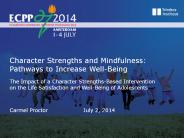 Character Strengths and Mindfulness: Pathways to Increase Well-Being