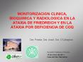MONITORIZACION CLINICA, BIOQUIMICA Y RADIOLOGICA EN LA ATAXIA DE FRIEDREICH Y EN LA ATAXIA POR DEFICIENCIA DE COQ PowerPoint PPT Presentation