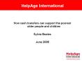 How cash transfers can support the poorest older people and children PowerPoint PPT Presentation