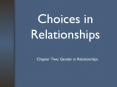 Choices in Relationships PowerPoint PPT Presentation