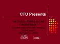 CTU Presents PowerPoint PPT Presentation