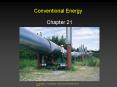 Conventional Energy PowerPoint PPT Presentation