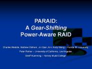 PARAID: A Gear-Shifting Power-Aware RAID