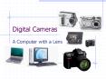 Digital Cameras PowerPoint PPT Presentation