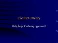 Conflict Theory PowerPoint PPT Presentation