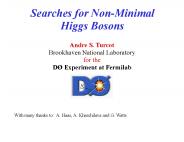 Searches for Non-Minimal