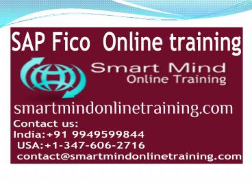 SAP fico online training | Online SAP fico Training in usa, uk, Canada, Malaysia, Australia, India, Singapore. (1)