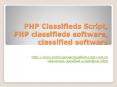 PHP Classifieds Script, PHP classifieds software, classified software PowerPoint PPT Presentation