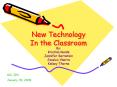 New Technology In the Classroom PowerPoint PPT Presentation