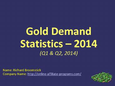 Gold Demand Stats