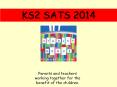 KS2 SATS 2014 PowerPoint PPT Presentation