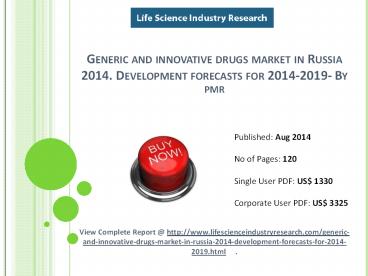 Generic and innovative drugs Market in Russia Research Report and Forecast to 2019