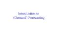 Introduction to (Demand) Forecasting PowerPoint PPT Presentation