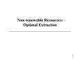 Non-renewable Resources: Optimal Extraction PowerPoint PPT Presentation