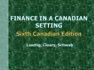 FINANCE IN A CANADIAN SETTING  Sixth Canadian Edition
