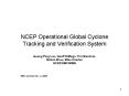 NCEP Operational Global Cyclone Tracking and Verification System PowerPoint PPT Presentation