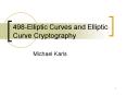 498-Elliptic Curves and Elliptic Curve Cryptography PowerPoint PPT Presentation