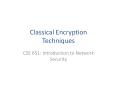 Classical Encryption Techniques PowerPoint PPT Presentation