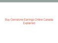Buy Gemstone Earrings Online Canada Explained