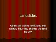 Landslides