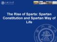 The Rise of Sparta: Spartan Constitution and Spartan Way of Life PowerPoint PPT Presentation