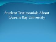 Student Testimonials About Queens Bay University
