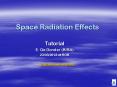 Space Radiation Effects PowerPoint PPT Presentation
