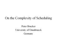 On the Complexity of Scheduling