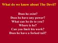 What do we know about The Devil? PowerPoint PPT Presentation